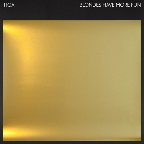Blondes Have More Fun EP - Tiga