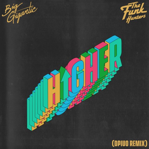 Higher (Opiuo Remix) - 