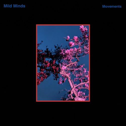 Movements - Mild Minds